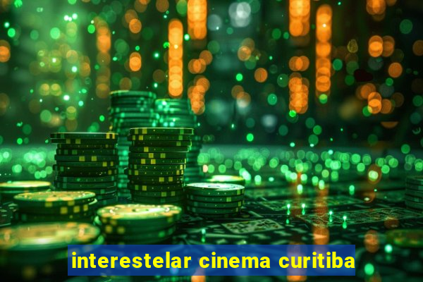 interestelar cinema curitiba